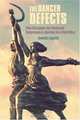 The Dancer Defects: The Struggle for Cultural Supremacy During the Cold War, David Caute 