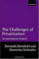 The Challenges of Privatization: An International Analysis, Bernardo Bortolotti, Domenico Siniscalco 
