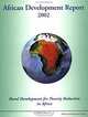 African Development Report 2002: Africa in the World Economy/Rural Development for Poverty Reduction in Africa/Economic and Social Statistics on Africa (African Development Report, 2002), African Development Bank 
