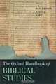 Oxford Handbook of Biblical Studies, J. W. Rogerson, Judith M. Lieu 