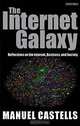 The Internet Galaxy: Reflections on the Internet, Business, and Society, Manuel Castells 