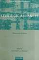 Strategic Alliances: Theory and Evidence (Oxford Management Readers), 