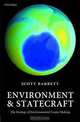 Environment and Statecraft: The Strategy of Environmental Treaty-Making, Scott Barrett 
