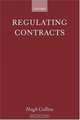 Regulating Contracts, Hugh Collins 