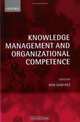 Knowledge Management and Organizational Competence, 