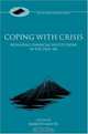 Coping With Crisis : International Financial Institutions in the Interwar Period, International Conference on Business History 2000 