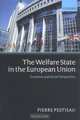 The Welfare State in the European Union: Economic and Social Perspectives, Pierre Pestieau 