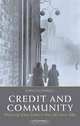 Credit and Community: Working-Class Debt in the UK since 1880, Sean O