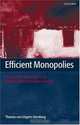 Efficient Monopolies: The Limits of Competition in the European Property Insurance Market, Thomas Von Ungern-Sternberg 