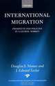 International Migration: Prospects and Policies in a Global Market (International Studies in Demography), Douglas S. Massey, J. Edward Taylor 