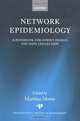 Network Epidemiology: A Handbook for Survey and Design and Data Collection (International Studies in Demography), Martina Morris 