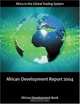 African Development Report 2004: Africa in the World Economy, Africa in the Global Trading System, Economic and Social St6atistics on Africa (African Development Report), African Development Bank 