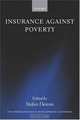Insurance Against Poverty (W I D E R Studies in Development Economics), 