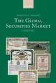 The Global Securities Market: A History, Ranald Michie 