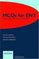 MCQs for ENT: Specialist Revision Guide for the FRCS, Stuart Winter, Declan Costello 