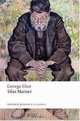 Silas Marner: The Weaver of Raveloe (Oxford World