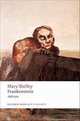 Frankenstein or The Modern Prometheus: The 1818 Text, Mary Shelley 
