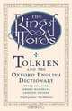 The Ring of Words: Tolkien and the Oxford English Dictionary, Peter Gilliver, Jeremy Marshall, Edmund Weiner 
