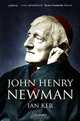 John Henry Newman: A Biography, Ian Ker 