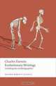 Evolutionary Writings: Including the Autobiographies, Charles Darwin, James A. Secord 