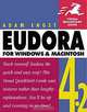 Eudora 4.2 for Windows and Macintosh: Visual QuickStart Guide (2nd Edition), Adam Engst 
