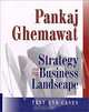 Strategy and the Business Landscape, Pankaj Ghemawat 