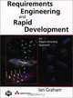 Requirements Engineering and Rapid Development : An Object-Oriented Approach, Ian Graham 