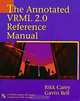 The Annotated VRML 2.0 Reference Manual, Rikk Carey, Gavin Bell 