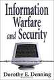 Information Warfare & Security, Dorothy E. Denning 