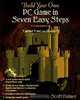 Build Your Own PC Game in Seven Easy Steps : Using Visual Basic, Scott Palmer 