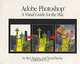 Adobe(R) Photoshop(R): A Visual Guide for the Mac, Bert Monroy, David Biedny 