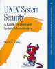 Unix System Security: A Guide for Users and System Administrators (Addison-Wesley Professional Computing), David A. Curry 
