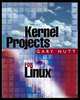 Kernel Projects for Linux (with CD-ROM), Gary Nutt 