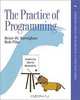 The Practice of Programming, Brian W. Kernighan, Rob Pike 