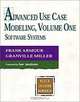 Advanced Use Case Modeling: Software Systems, Frank Armour, Granville Miller 