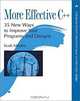 More Effective C++: 35 New Ways to Improve Your Programs and Designs, Scott Meyers 
