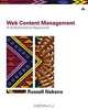 Web Content Management: A Collaborative Approach, Russell Nakano 