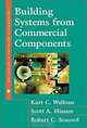 Building Systems from Commercial Components, Kurt Wallnau, Scott Hissam, Robert Seacord 