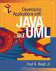 Developing Applications with Java and UML, Paul R. Reed Jr. 