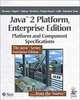 Java 2 Platform, Enterprise Edition: Platform and Component Specifications, Bill Shannon, Mark Hapner, Vlada Matena, James Davidson, Eduardo Pelegri-Llopart, Larry Cable 
