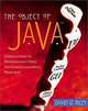 The Object of Java : Introduction to Programming Using Software Engineering Principles, JavaPlace Edition, David D. Riley 