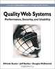 Quality Web Systems: Performance, Security, and Usability, Elfriede Dustin, Jeff Rashka, Douglas McDiarmid, Jakob Nielson 