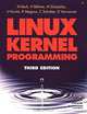 Linux Kernel Programming, Third Edition, Michael Beck, Harald Bohme, Mirko Dziadzka, Ulrich Kunitz, Robert Magnus, Claus Schroter, Dirk Verworner 