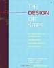 The Design of Sites: Patterns, Principles, and Processes for Crafting a Customer-Centered Web Experience, Douglas K. van Duyne, James A. Landay, Jason I. Hong 