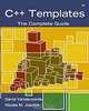 C++ Templates: The Complete Guide, David Vandevoorde, Nicolai M. Josuttis 