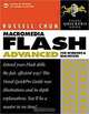 Macromedia Flash MX Advanced for Windows and Macintosh Visual QuickPro Guide, Russell Chun 