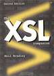 The XSL Companion (2nd Edition), Neil Bradley 