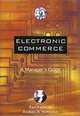 Electronic Commerce: A Manager