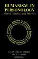 Humanism in Personology: Allport, Maslow, and Murray, Salvatore Maddi, Paul Costa 