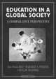 Education in a Global Society: A Comparative Perspective, Kas Mazurek, Margret A. Winzer, Czeslaw Majorek 